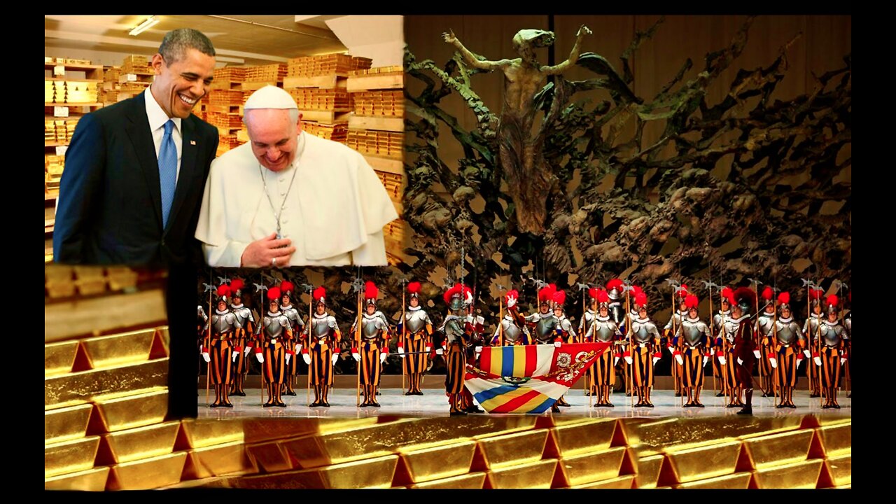 Satanic Vatican Gold Reserve Black Pope Jesuits Barack Obama CIA New World Order One World Religion