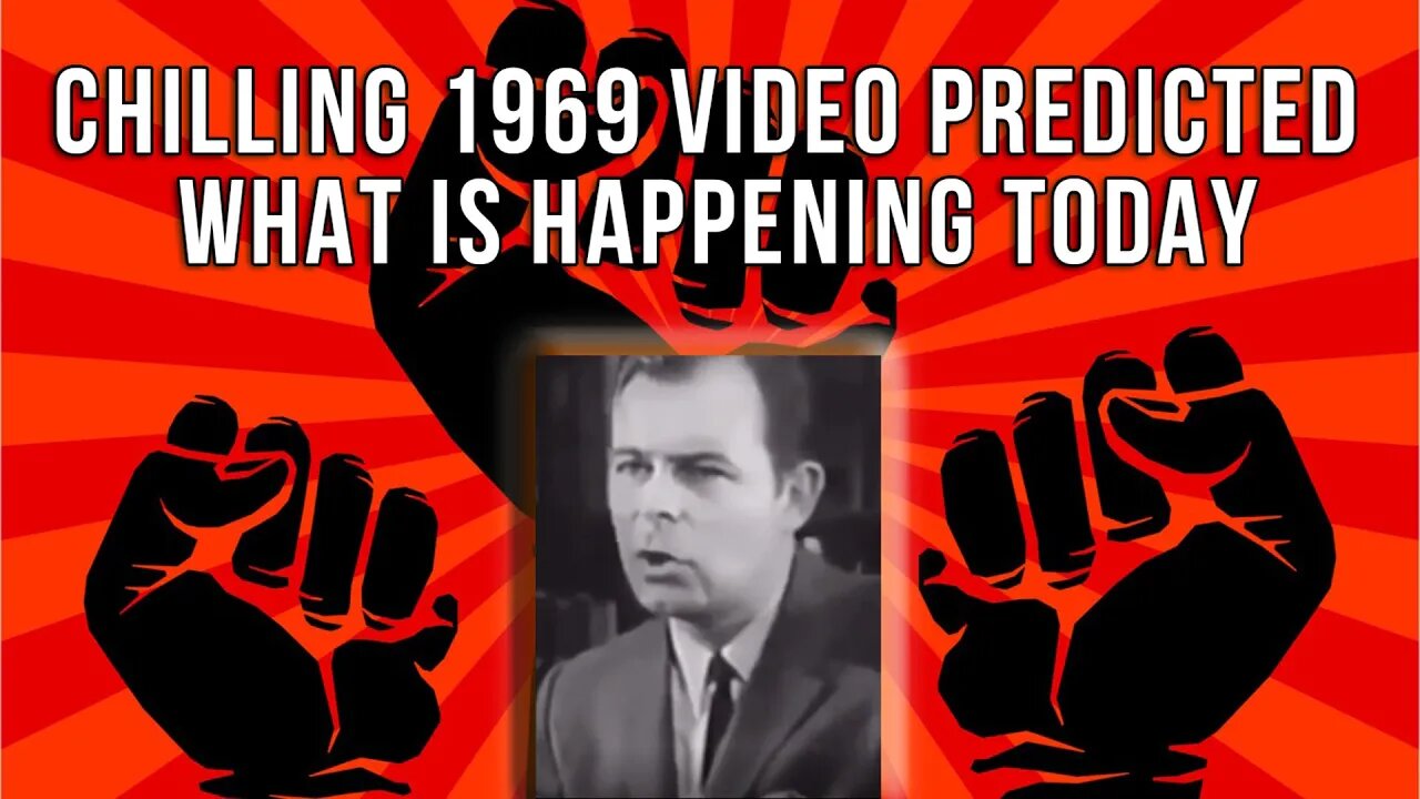 Chilling 1969 Film Clip Predicted What Is Happening Today: A Communist Takeover Strategy in Stages