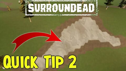 🟢 SurrounDead 🟢 Quick Tip 2