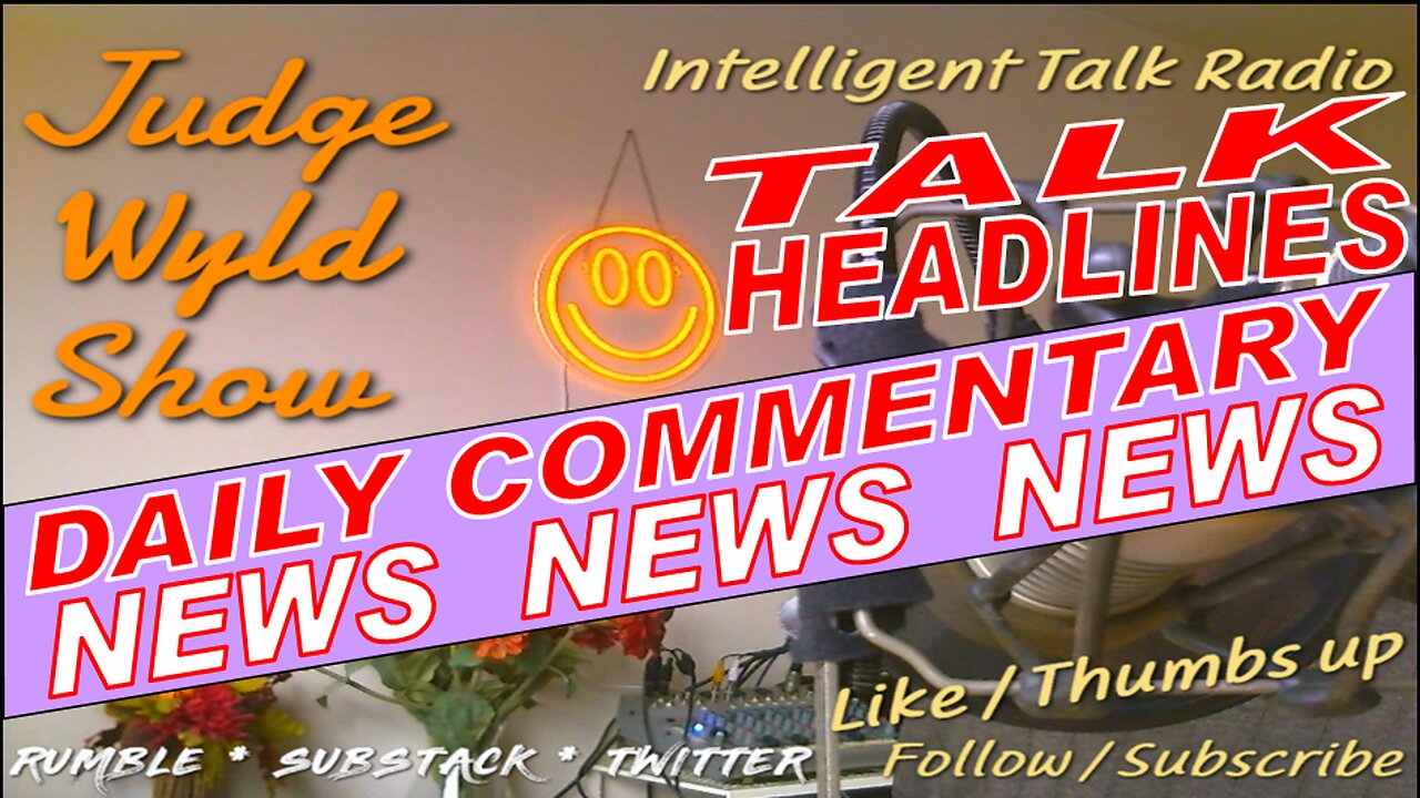 20230625 Sunday Quick Daily News Headline Analysis 4 Busy People Snark Commentary on Top News