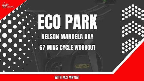 Indoor Cycling @ Virgin Active Eco Park with Mzi Mnyazi