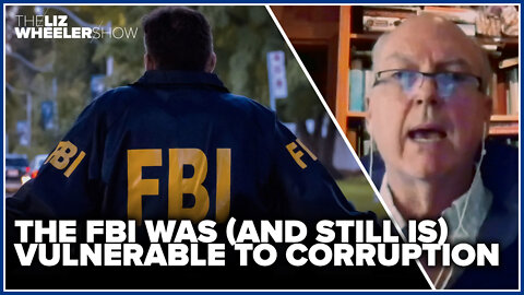 The FBI was (and still is) vulnerable to corruption