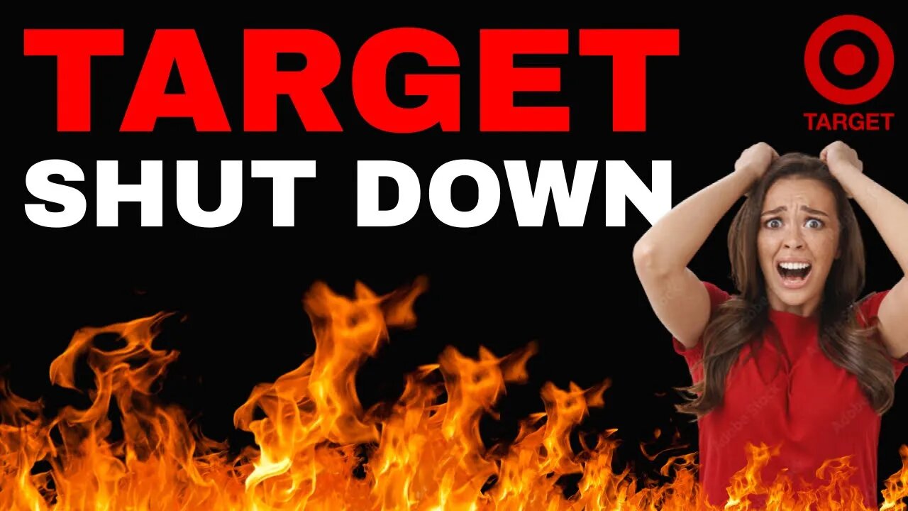 Target DESTROYED! SHUTTING DOWN stores, LOSS now a RECORD $24 BILLION!