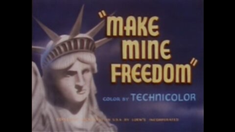 Make Mine Freedom