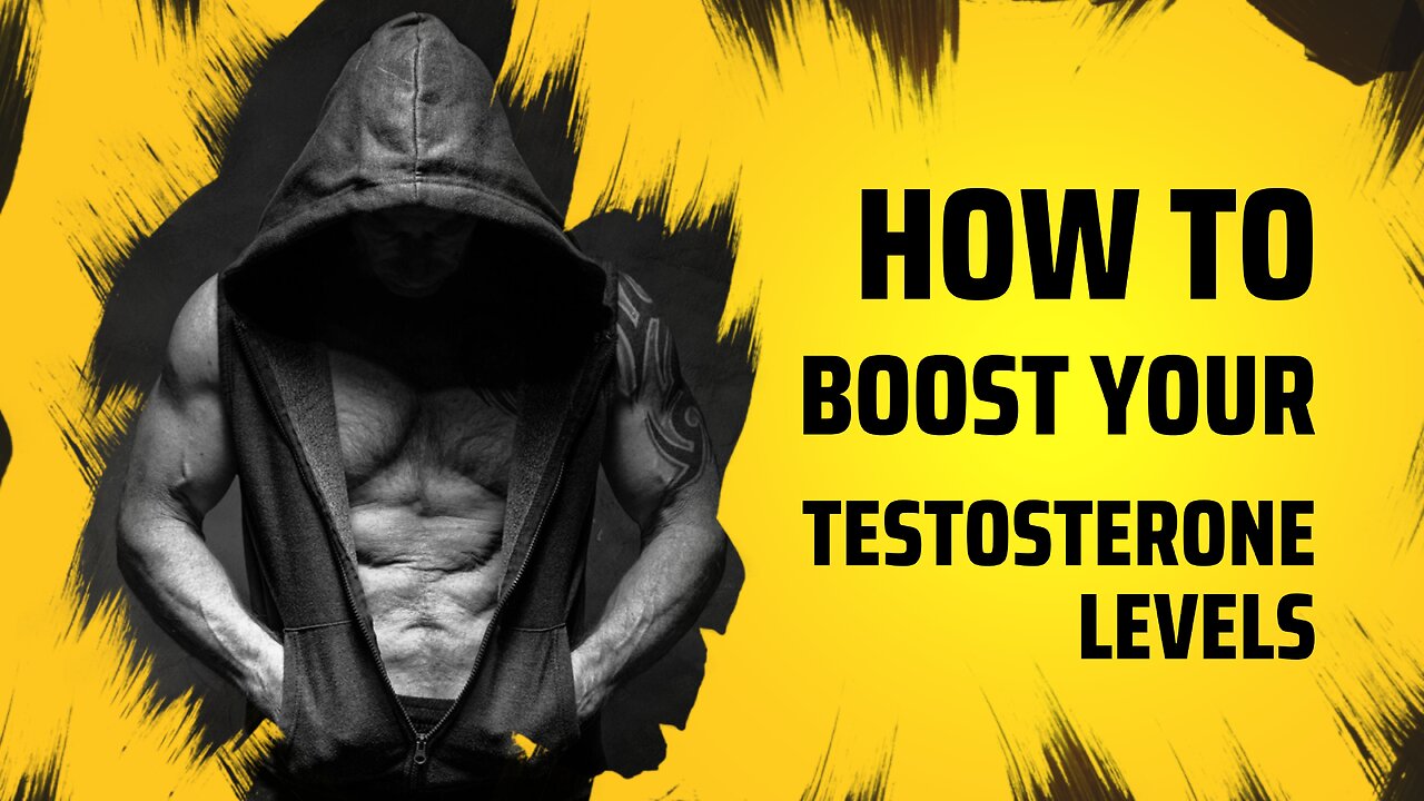 Maximize Your Male Health with Optimal Testosterone Levels | How to Boost Your Testosterone Levels