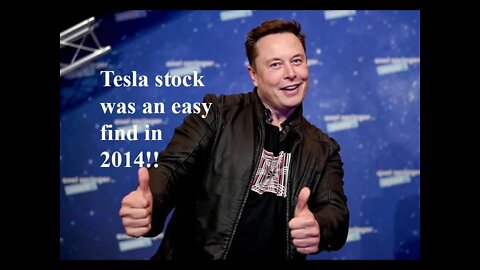 How you could have EASILY found and invested in Tesla in 2014