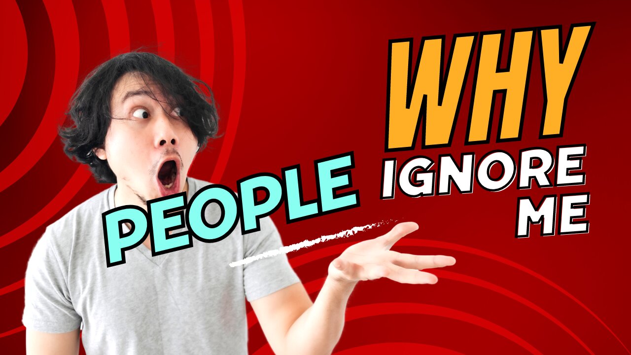 Why people ignore you| disrespect you| hate you| don't like you