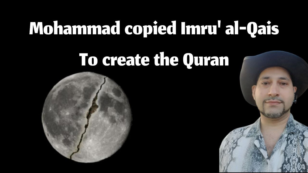 Mohammad copied Imru' al-Qais To create the Quran