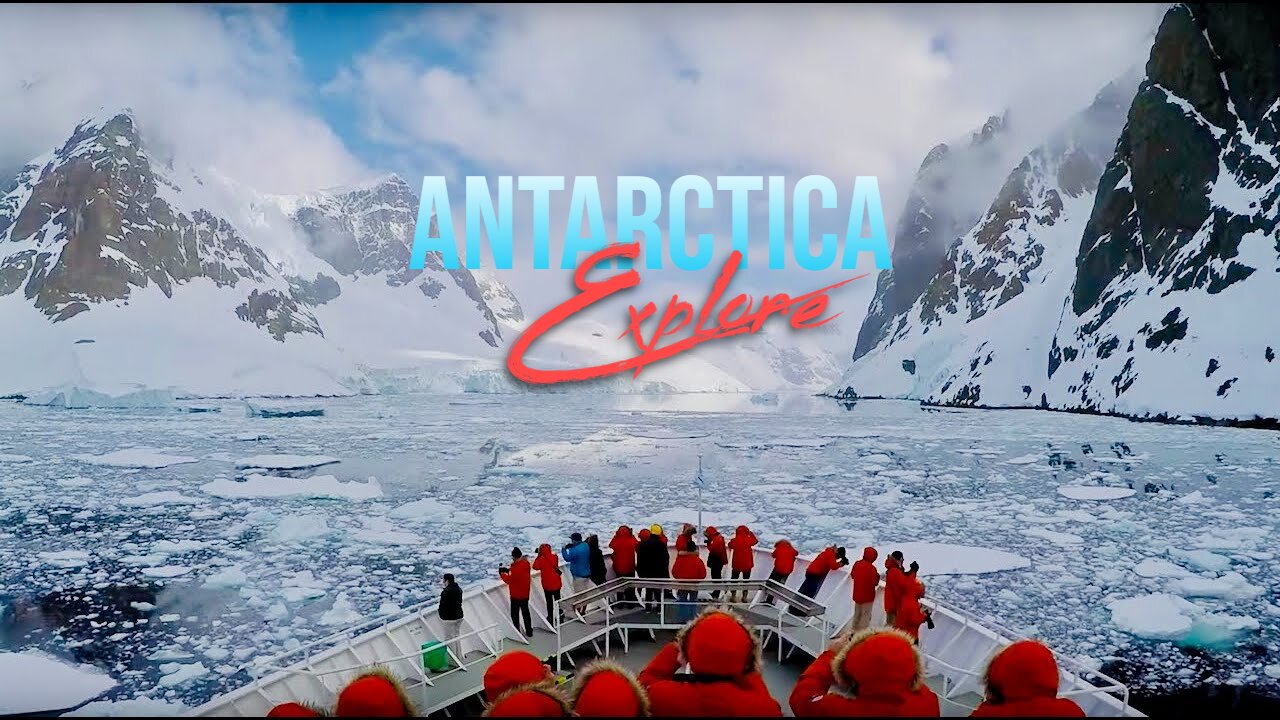 Explore - ANTARCTICA, (complete explore)