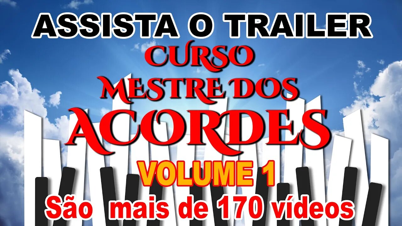 TRAILER - CURSO MESTRE DOS ACORDES