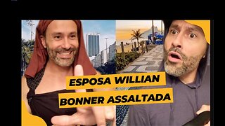 ESPOSA DO WILLIAM BONNER ASSALTADA