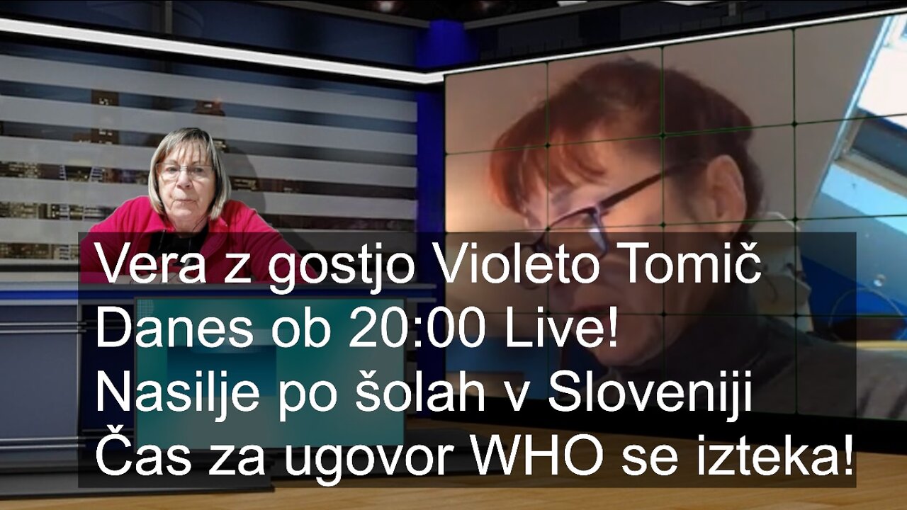 Vera z gostjo Violeto Tomič - Danes ob 20:00 Live! Nasilje po šolah! Čas za ugovor WHO se izteka!