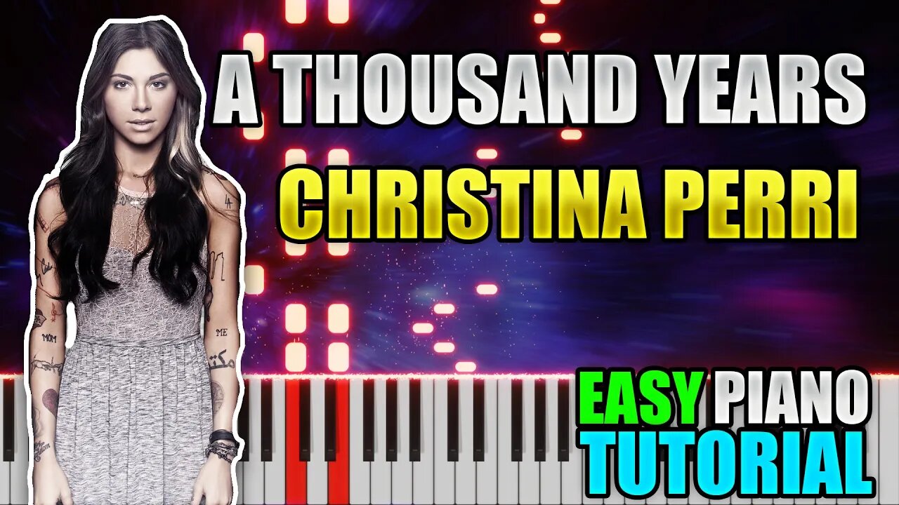 A Thousand Years - Christina Perri | Easy Piano Tutorial