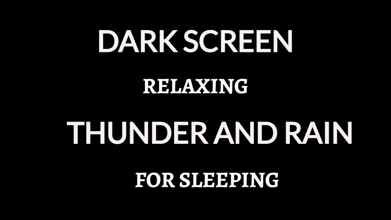 THUNDER and RAIN Sounds for Sleeping BLACK SCREEN | Sleep and Relaxation | Dark Screen Nature Sounds