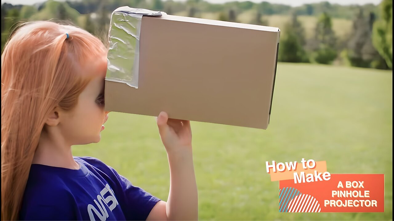 How to Make a Box Pinhole Projector