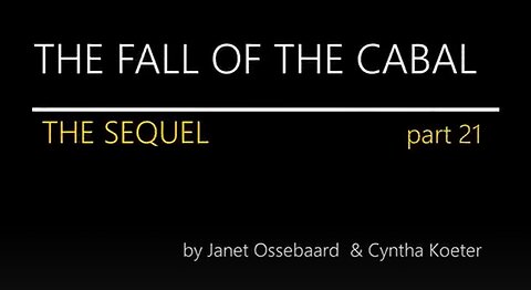 Continuing Sequel 21,22 **The Fall of The Cabal** Was Janet Murdered!? (Documentary)