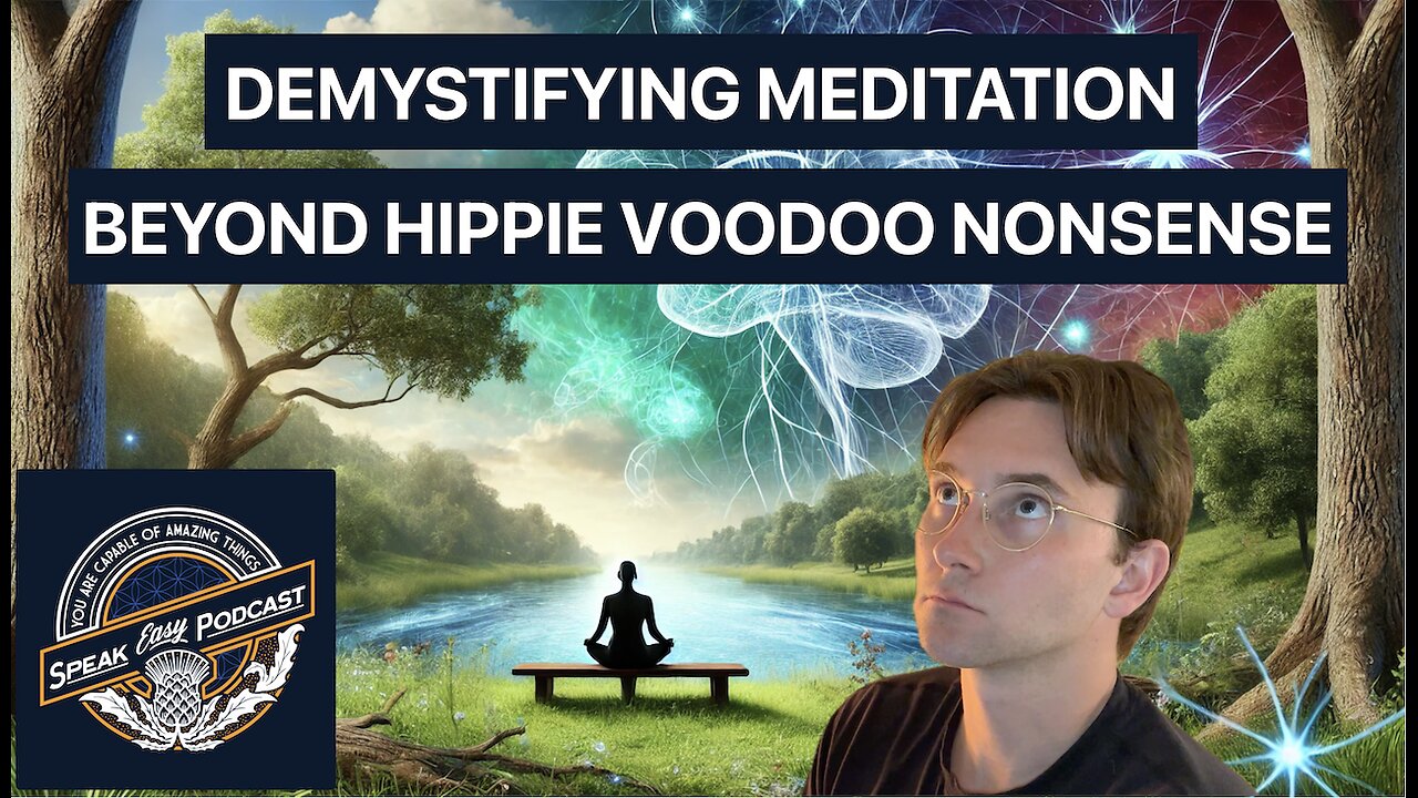 Episode 007: Meditation is NOT Hippie VooDoo Magic. It is REAL.