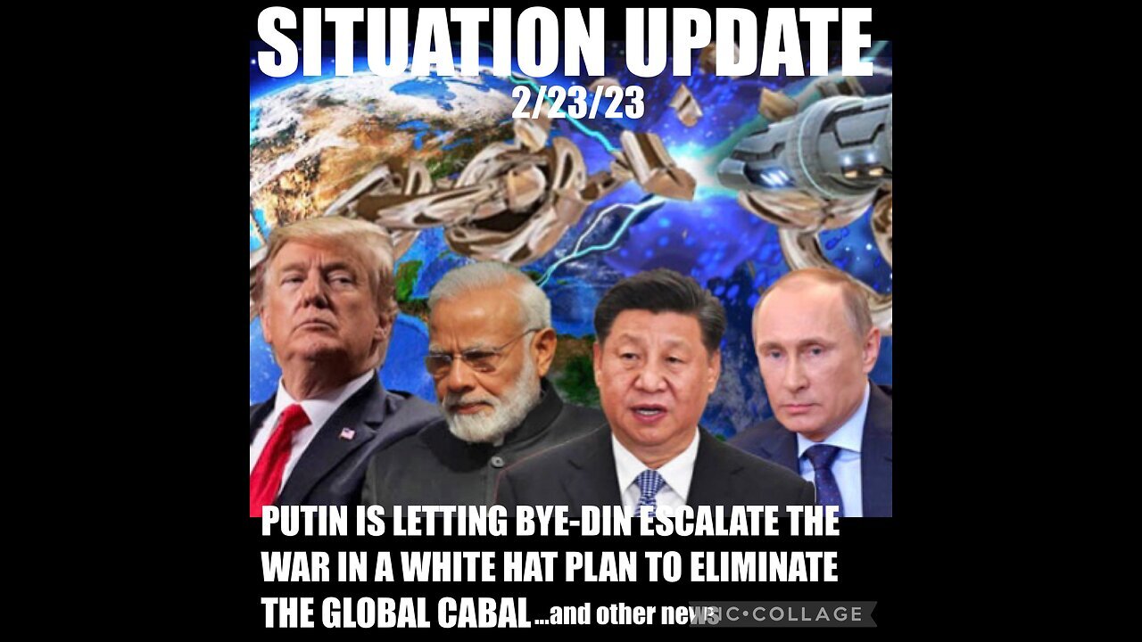 Situation Update 2/23/23 ~ Donald Trump & Actor Biden Mask Tear