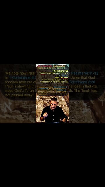 Bits of Torah Truths - Paul's says God Teaches out of His Torah - Episode 79
