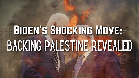 Biden's Shocking Move: Backing Palestine Revealed