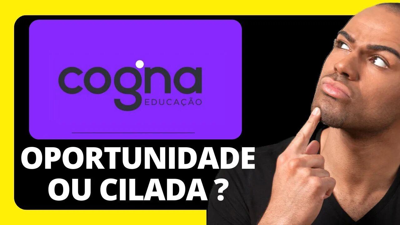 GRANDE OPORTUNIDADE ? COGN3 VALE A PENA ? ANÁLISE TÉCNICA