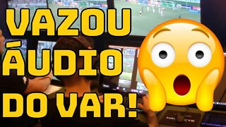 VAZOU ÁUDIO DO VAR NO JOGO ENTRE PALMEIRAS E GOIÁS