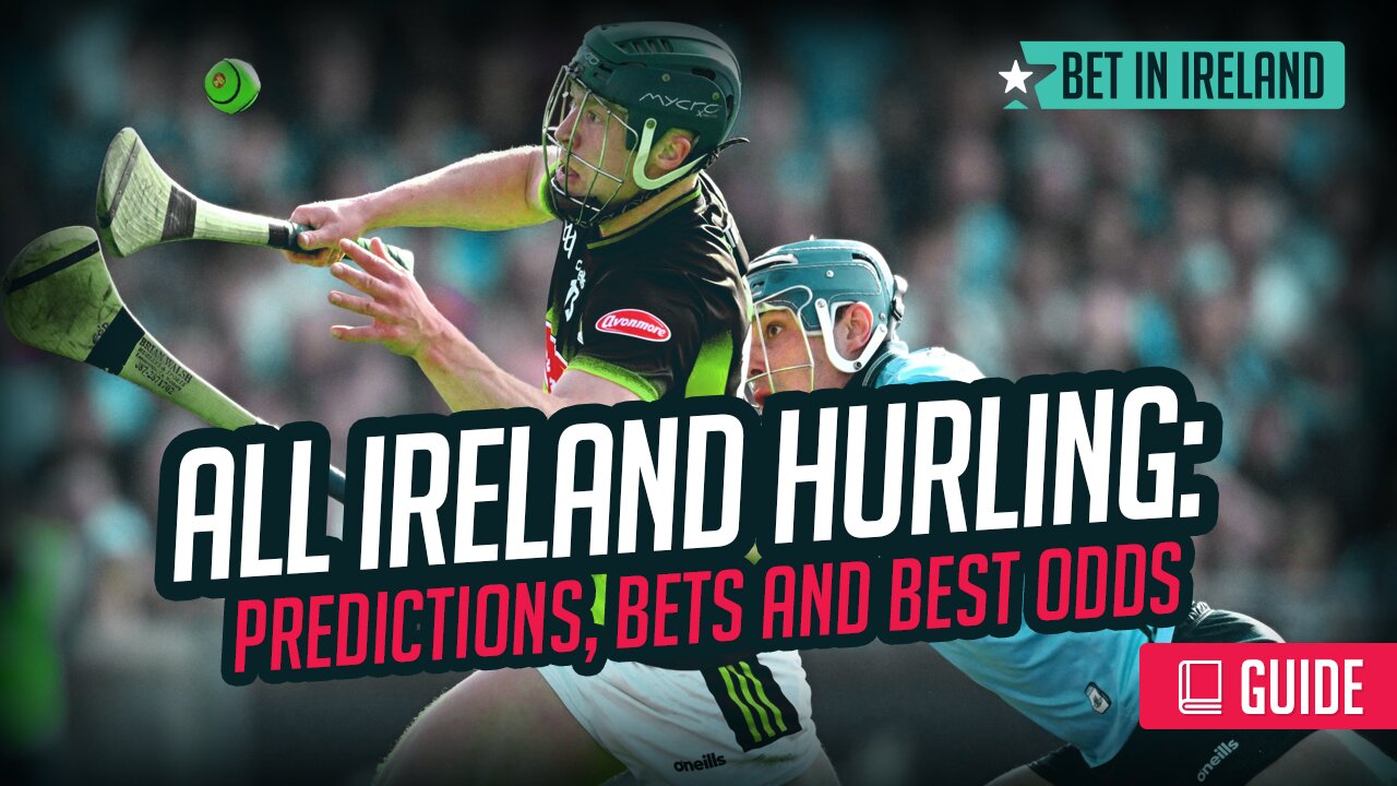 All Ireland Gaelic Hurling: predictions, bets and best odds