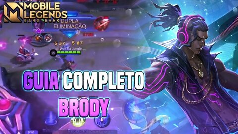 COMO JOGAR DE BRODY | TOP 9 BR | COMBOS, BUILDS, DICAS E EMBLEMAS | MLBB