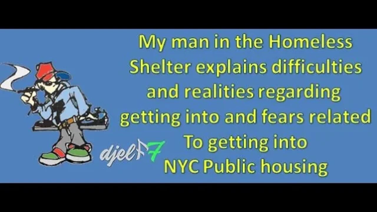 Actual homeless man explains public housing from the shelter perspective
