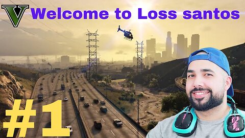 Welcome to Los Santos GTA 5 | First Mission