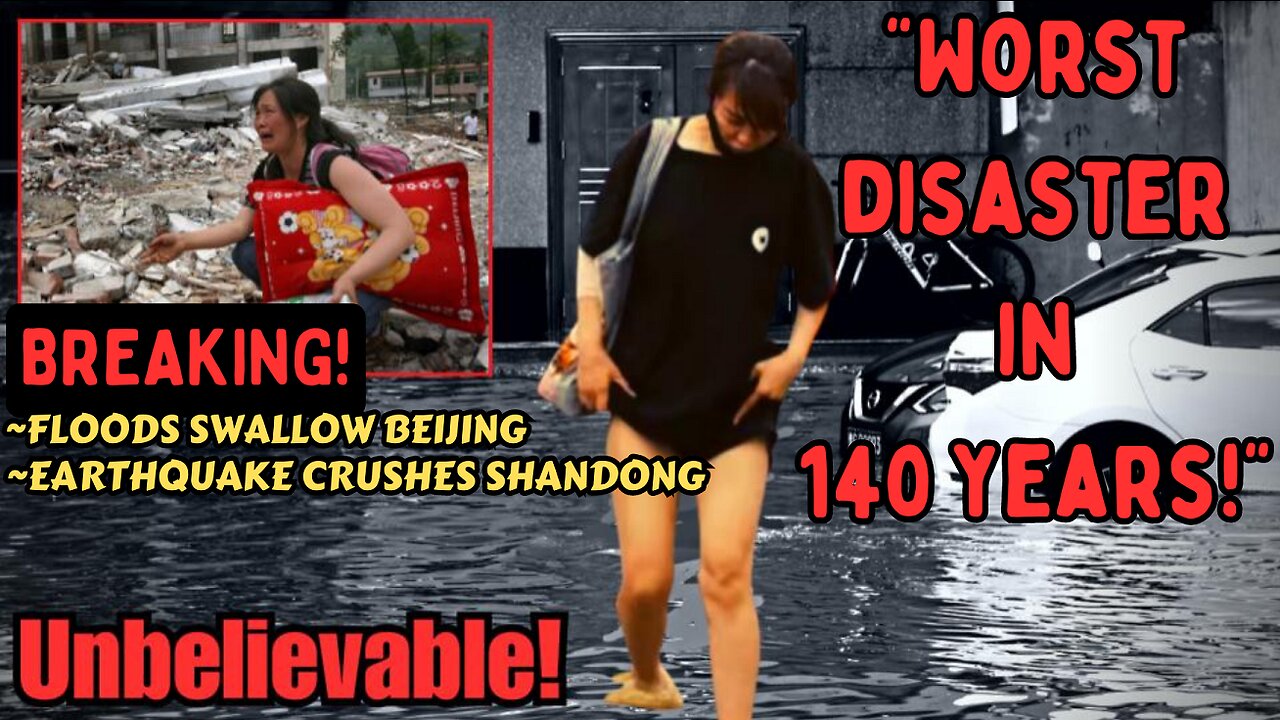 Once in a lifetime floods DESTROY Beijing, China | My firsthand account | Earthquake in Shandong