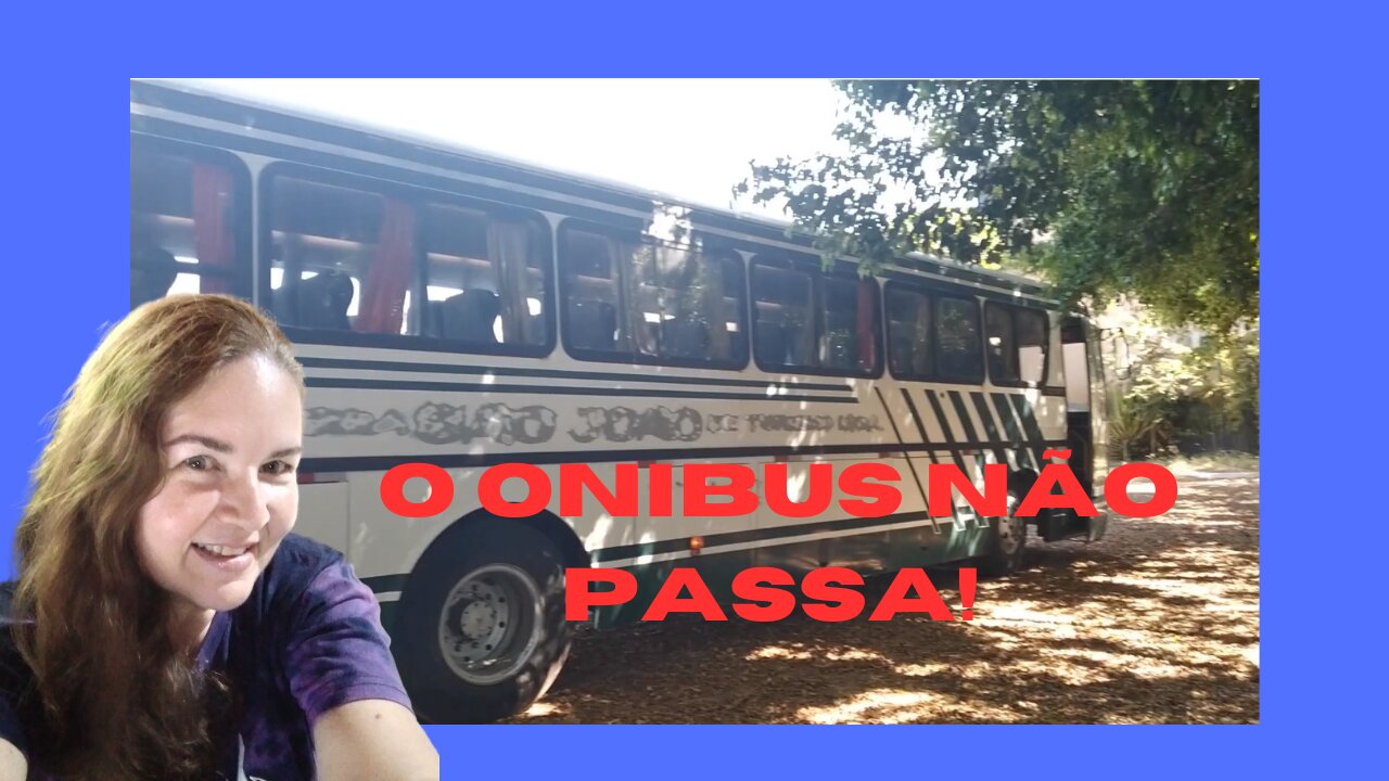 3- O Onibus chegou no patio onde faremos a magia acontecer!