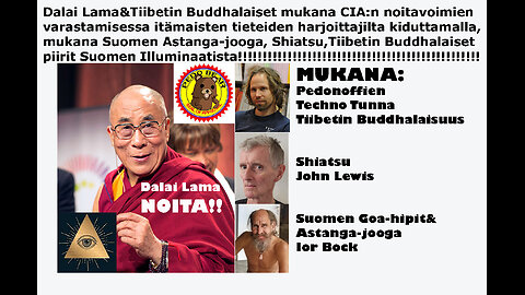 Markus Haikara #72 - Dalai Lama&Tiibetin Buddhalaiset mukana CIA:n noitavoimien varastamisessa!!!