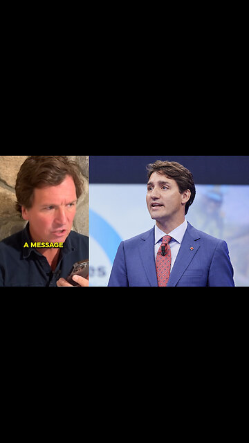 Tucker Carlson Calls Justin Trudeau to Deliver Special Message