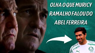 MURICY FAZ DECLARAÇÃO SURPREENDENTE SOBRE ABEL FERREIRA