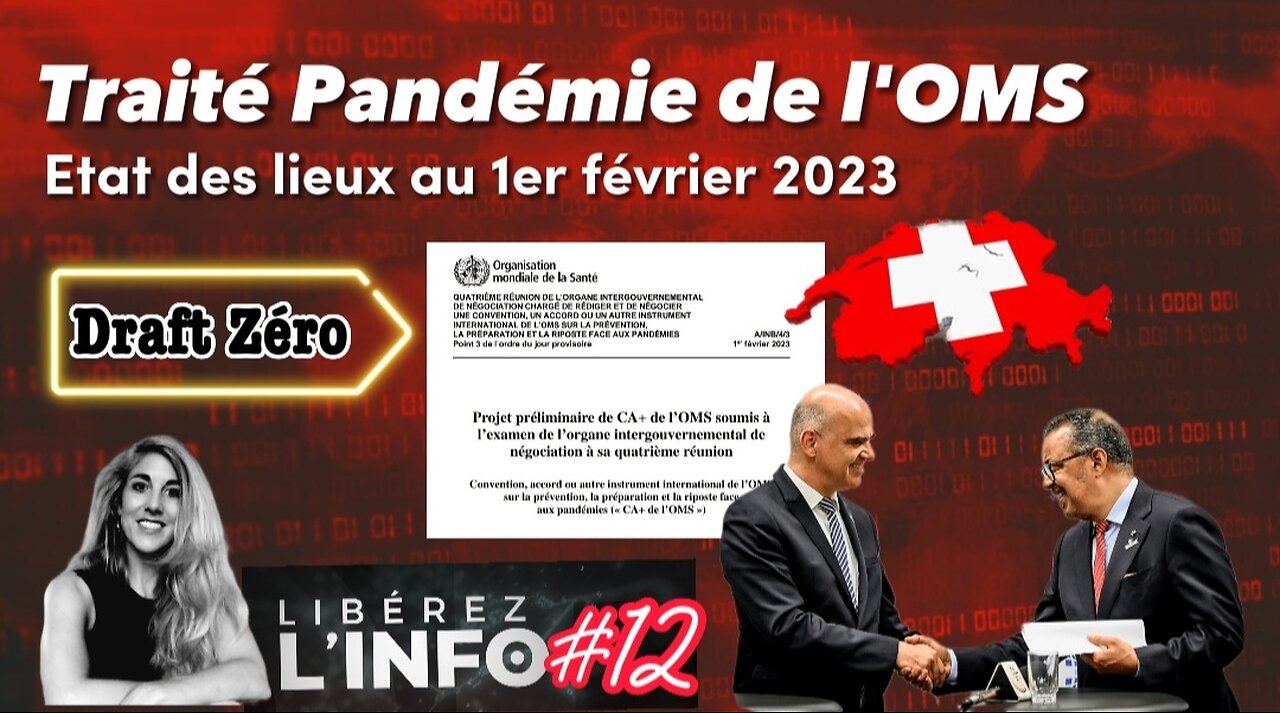 Le Traité Pandémie de l'OMS - Etat des lieux au 1er février 2023