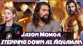 Jason Momoa stepping down as Aquaman