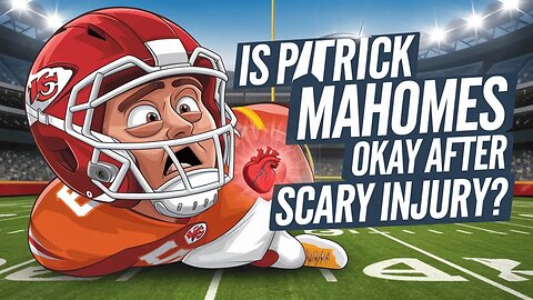 The PATRICK MAHOMES Injury That's Got Everyone Talking