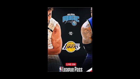 Lakers 👑Vs Magic 🤪