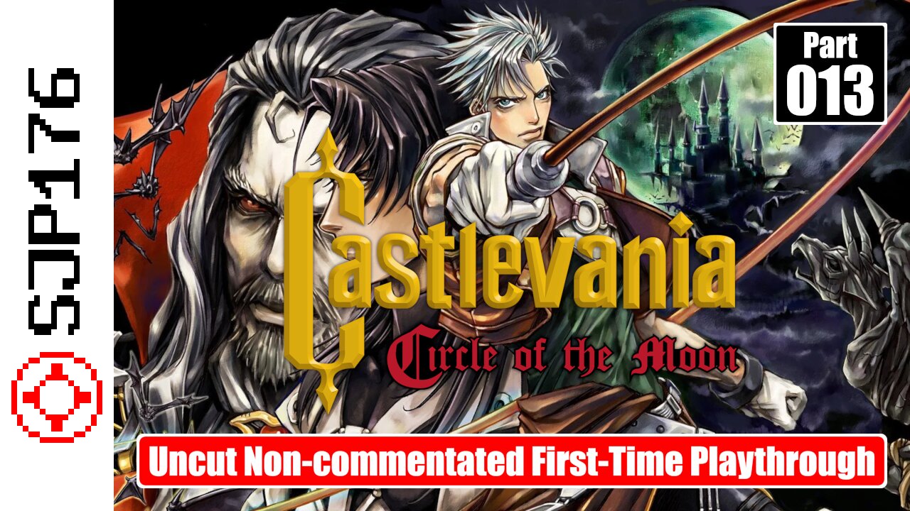 Castlevania: Circle of the Moon—Part 013—Uncut Non-commentated First-Time Playthrough