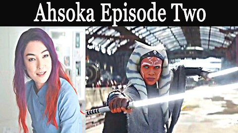 Ahsoka Episode 2 - BAD!