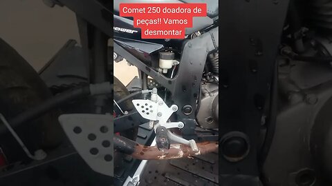 Buscando uma COMET 250 para a retirada de peças !! 02