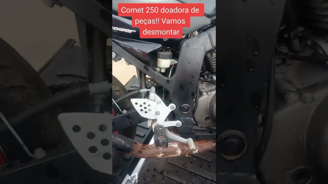 Buscando uma COMET 250 para a retirada de peças !! 02