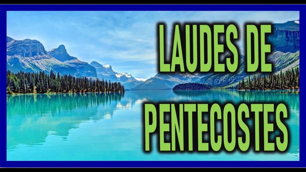 LAUDES DE PENTECOSTES