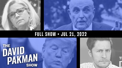 J6 Committee Final Hearing, Rudy Must Testify 7/21/22 TDPS Podcast