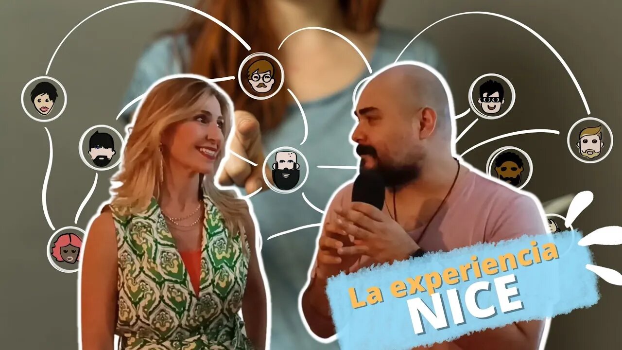 La experiencia NICE