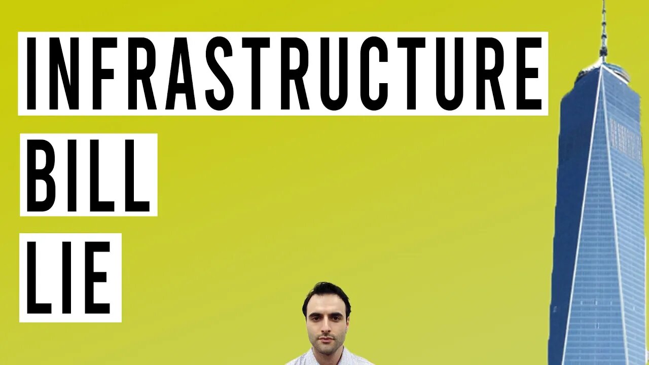 Only 10% of Infrastructure Bill is What You Think! THIS is What You Need To Know