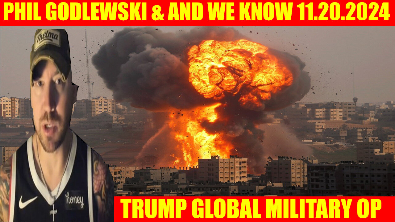 PHIL GODLEWSKI & AND WE KNOW HUGE 11.20.24 🔴 TRUMP GLOBAL MILITARY OP 🔴 The Dan Bongino Show