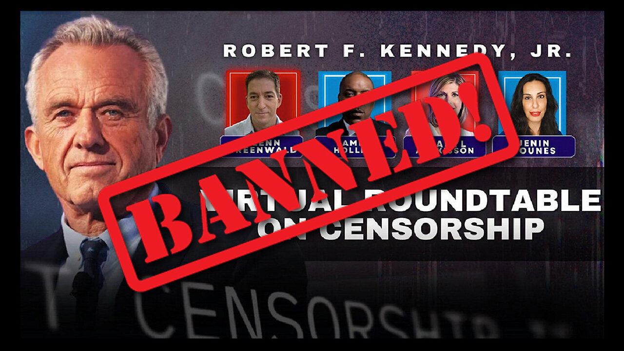 Robert F. Kennedy Jr. Roundtable On Censorship (Greenwald, Attkisson, Younes, Holley)