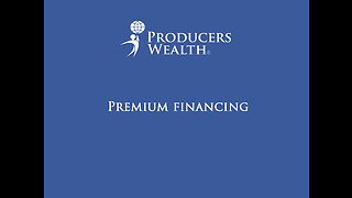 Premium Financed Life Insurance